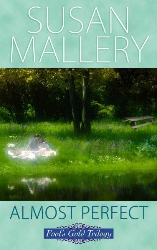 Almost Perfect[ ALMOST PERFECT ] by Mallery, Susan (Author) Jul-01-10[ Hardcover ]
