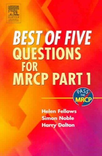 Best of Five Questions for MRCP Part 1, 1e (MRCP Study Guides)