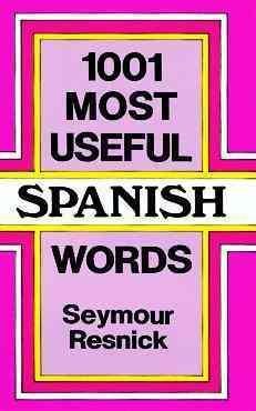 1001 Most Useful Spanish Words