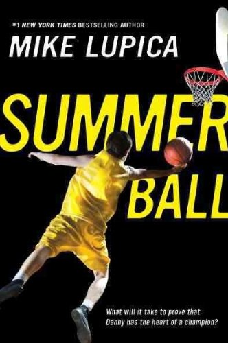 Summer Ball[ SUMMER BALL ] by Lupica, Mike (Author) Jun-01-08[ Paperback ]