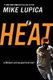 Heat[ HEAT ] by Lupica, Mike (Author) Mar-01-07[ Paperback ]