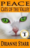 Peace: Cats of the Valley