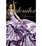 Splendor[ SPLENDOR ] by Godbersen, Anna (Author) Oct-27-09[ Hardcover ]