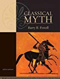 Classical Myth[ CLASSICAL MYTH ] by Powell, Barry B. (Author) Oct-01-08[ Paperback ]