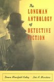 By Deane Mansfield-Kelley The Longman Anthology of Detective Fiction (1st Edition)