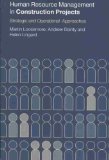Human Resource Management in Construction Projects: Strategic and Operational Approaches[ HUMAN RESOURCE MANAGEMENT IN CONSTRUCTION PROJECTS: STRATEGIC AND OPERATIONAL APPROACHES ] by Loosemore, Martin (Author) Mar-21-03[ Paperback ]