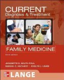 Current Diagnosis & Treatment in Family Medicine[ CURRENT DIAGNOSIS & TREATMENT IN FAMILY MEDICINE ] by South-Paul, Jeannette E. (Author) Nov-23-10[ Paperback ]