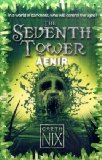 Aenir. Garth Nix (Seventh Tower) ( Anil Protoss )(Chinese Edition)