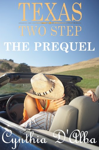 Texas Two Step: The Prequel (Texas Montgomery Mavericks Book 1)