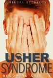Usher Syndrome (Becoming Agie Book 1)