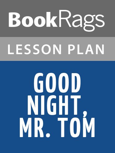 Good Night, Mr. Tom Lesson Plans