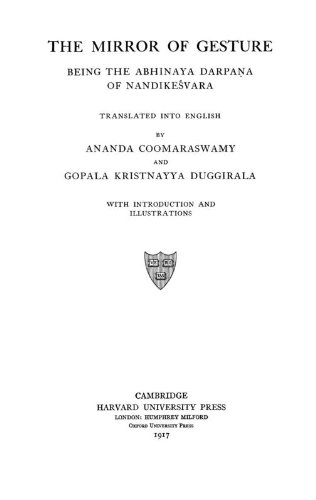 The Mirror Of Gesture, Being The Abhinaya Darpana Of Nandikes?Vara