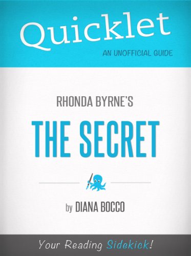 Quicklet on Rhonda Byrne's The Secret