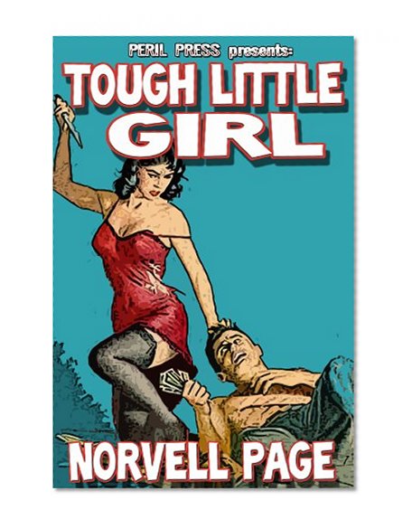 Tough Little Girl [Illustrated]