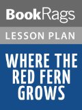 Where the Red Fern Grows Lesson Plans