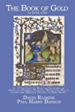 The Book of Gold (Le Livre d'Or) - 17th Century Book of Spells, Charms & Magic using the Biblical Psalms of David