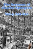 The Sermons of Charles Spurgeon, Sermons 601-810 (Vol 4) (The Sermons of Charles Spurgeon series)