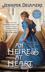 An Heiress at Heart (Love's Grace Book 1)