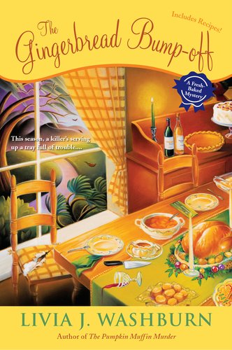 The Gingerbread Bump-Off: A Fresh-Baked Mystery