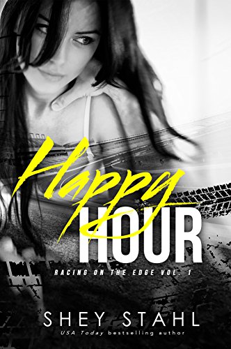 Happy Hour (Racing on the Edge Book 1)