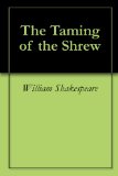 The Taming of the Shrew