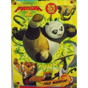 Kung Fu Panda 2 Big Fun Book to Color ~ True Warrior
