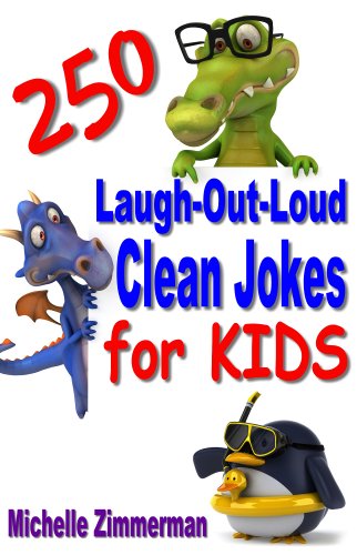 250 Laugh-Out-Loud Clean Jokes for Kids