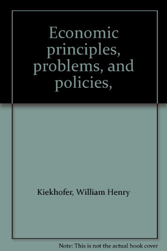 Economic principles, problems, and policies,