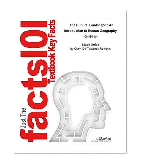 e-Study Guide for: The Cultural Landscape : An Introduction to Human Geography: Anthropology, Human geography