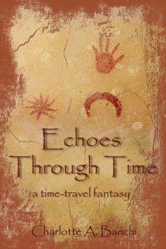 Echoes Through Time: a time-travel fantasy