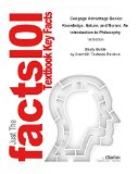 e-Study Guide for: Cengage Advantage Books: Knowledge, Nature, and Norms: An Introduction to Philosophy by Mark Timmons, ISBN 9780495097228: Philosophy, Philosophy