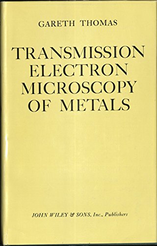 Transmission electron microscopy of metals.