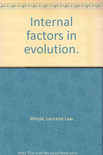 Internal factors in evolution.