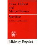 Sacrifice: its nature and function.