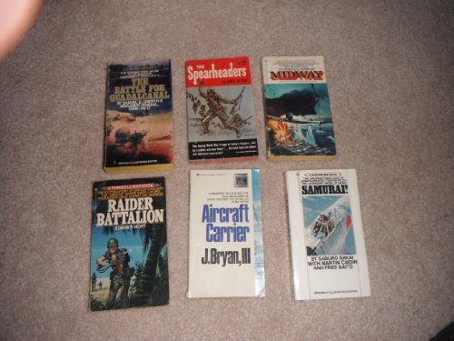 6 World War 2-pacific Front Paperbacks-samurai, Midway, Spearheaders, Raider Battalion, Aircraft Carrier & Battle for Guadalcanal