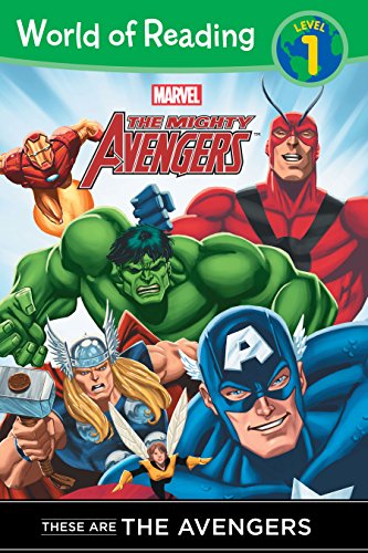Book Cover The Mighty Avengers: These are The Avengers (Level 1 Reader) (Marvel Reader (ebook))