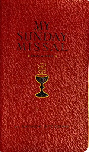 My Sunday Missal Explained