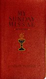 My Sunday Missal Explained