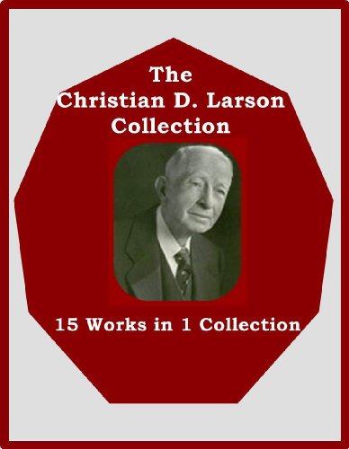 The Christian D. Larson Collection