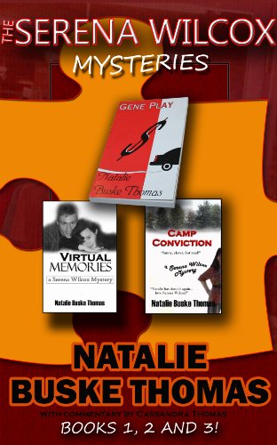 The Serena Wilcox Mysteries: Books 1, 2 & 3