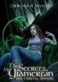 The Orbital Sphere (The Secrets of Yiamergin Book 1)