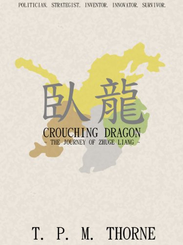Crouching Dragon: The Journey of Zhuge Liang