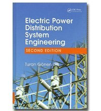 Electric Power Distribution System Engineering, Second Edition