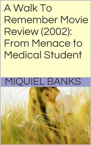 A Walk To Remember Movie Review (2002): From Menace to Medical Student