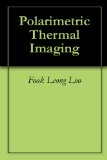 Polarimetric Thermal Imaging