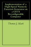 Implementation of a High-Speed Numeric Function Generator on a COTS Reconfigurable Computer
