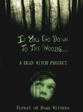 If You Go Down to the Woods