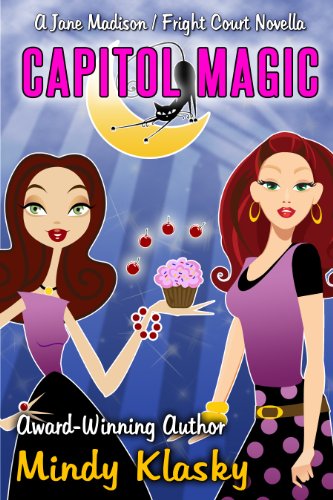 Book Cover Capitol Magic: A Humorous Paranormal Novella (Jane Madison Series)