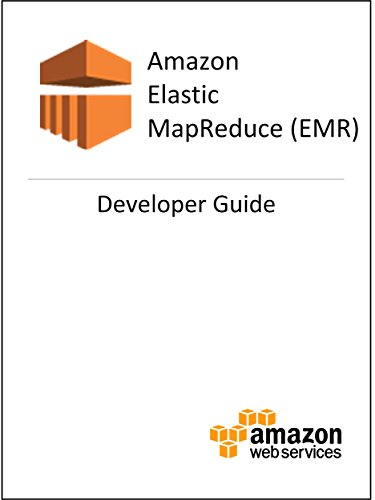 Amazon Elastic MapReduce (Amazon EMR) Developer Guide