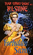 Forbidden Secrets (Fear Street Saga Book 3)